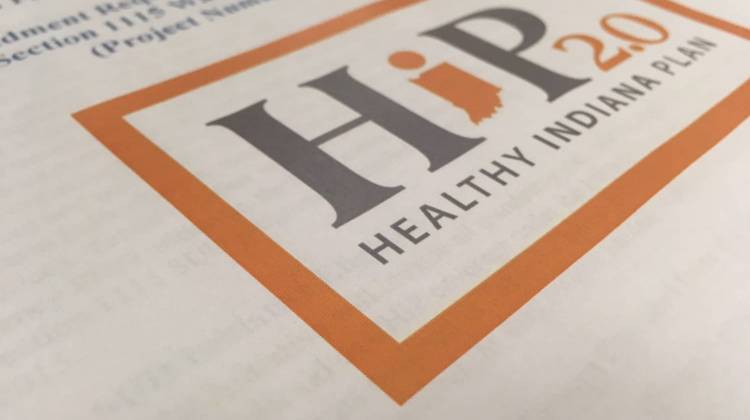 Feds Give Indiana Extension To Finalize Changes To HIP 2.0 - Sarah Fentem - Agency: Side Effects Public Media - Agency: Side Effects Public Media