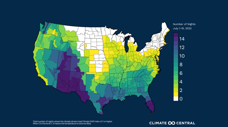 Though it’s not always possible to directly attribute weather patterns to climate change, climate scientists can say how likely it is that some weather patterns were made worse by climate change. This is a map of the U.S. showing the number of warm nights climate change made at least twice as likely. Parts of Indiana range between two to four nights. - Courtesy Of Climate Central