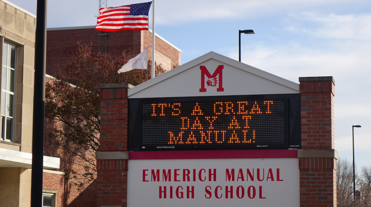 The sign at Emmerich Manual High School on the southside of Indianapolis in November 2019. - Eric Weddle/WFYI News