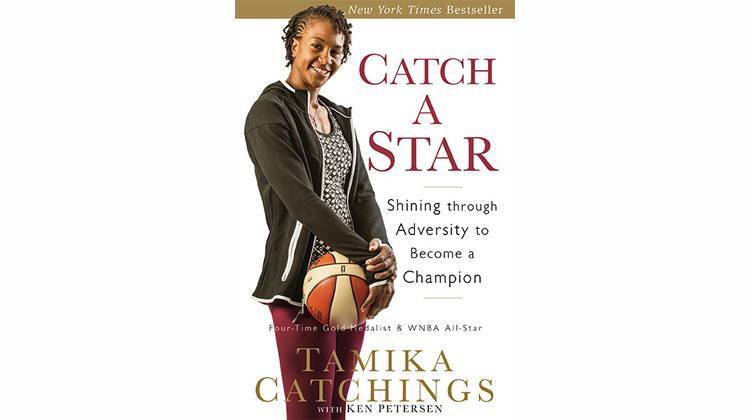 Catch A Star, by Tamika Catchings