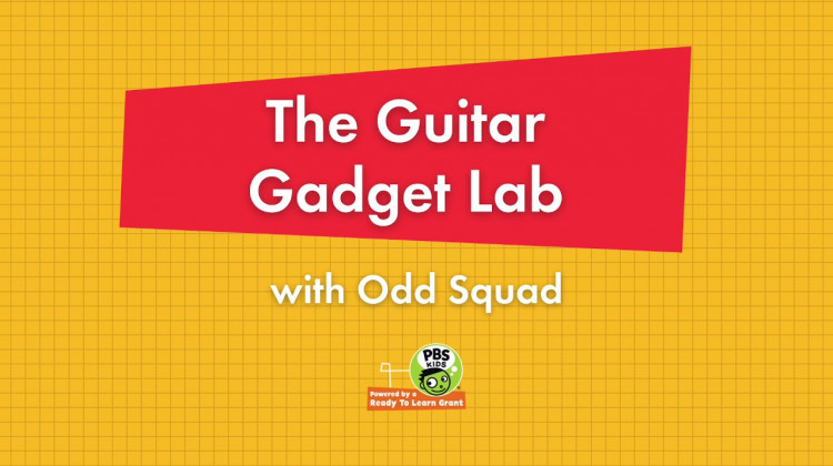 The Guitar Gadget Lab with Odd Squad