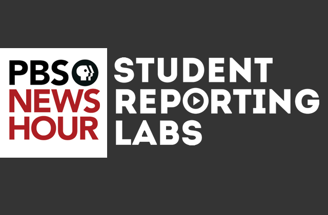 PBS NewsHour Student Reporting Labs