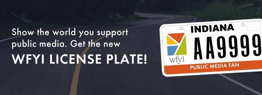 Show the world you support public media.  Get the WFYI license plate.