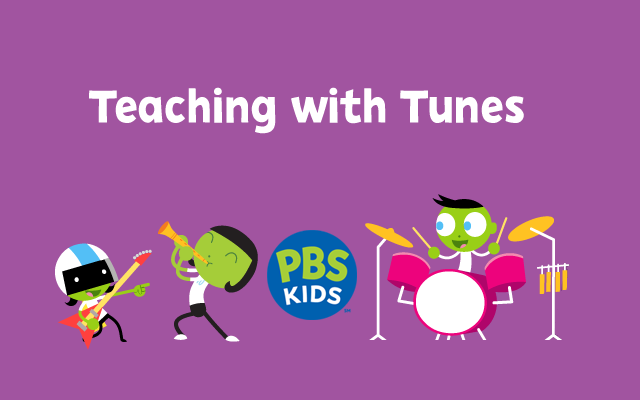 PBS KIDS Teaching with Tunes