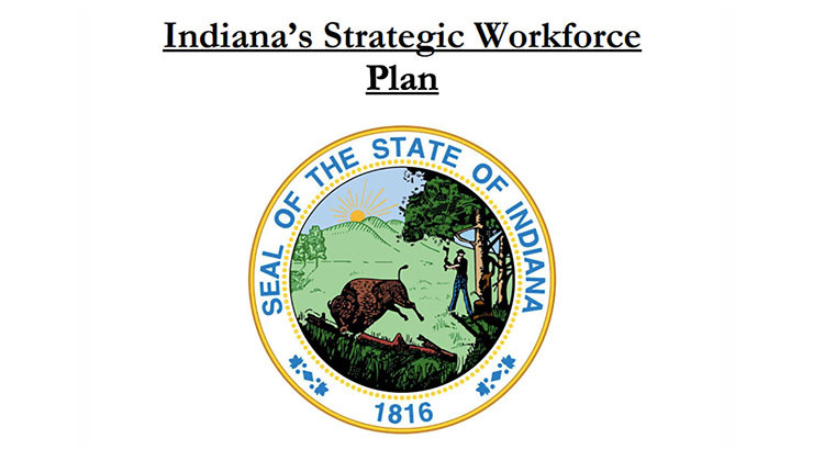 The cover of Indiana's Strategic Workforce Plan being submitted to the Department of Labor.  - Courtesy of Governor's Workforce Cabinet