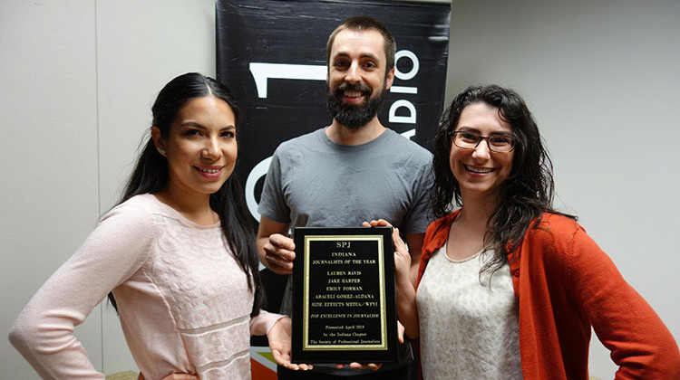 Side Effects reporters, left to right, Araceli Gomez-Aldana, Jake Harper and Lauren Bavis were named Indiana's Journalists of the Year by the Indiana Professional Chapter of the Society of Professional Journalists.