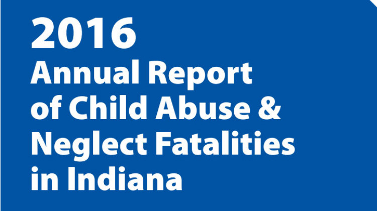 DCS Report: 59 Children Died In 2016 From Abuse, Neglect