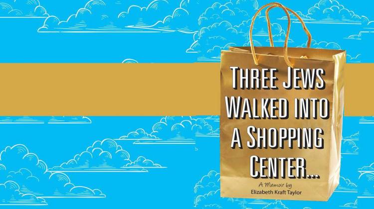 Author Talks About Her Memoir 'Three Jews Walked Into A Shopping Center'