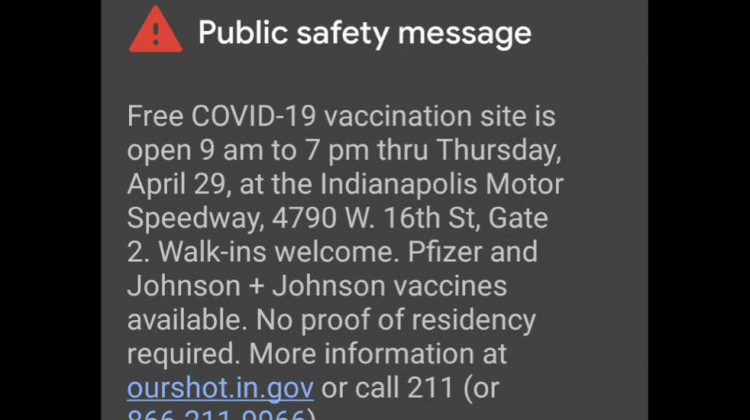 The Indiana Department of Health said it saw an increase in COVID-19 vaccination walk-ins at the mass clinic in Gary after using a public alert.  - Screenshot of public alert