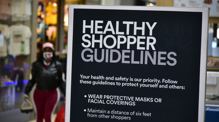 A sign at the University Park Mall in Mishawaka telling shopper to follow safety guidelines that will prevent the spread of COVID-19. - Justin Hicks/IPB News