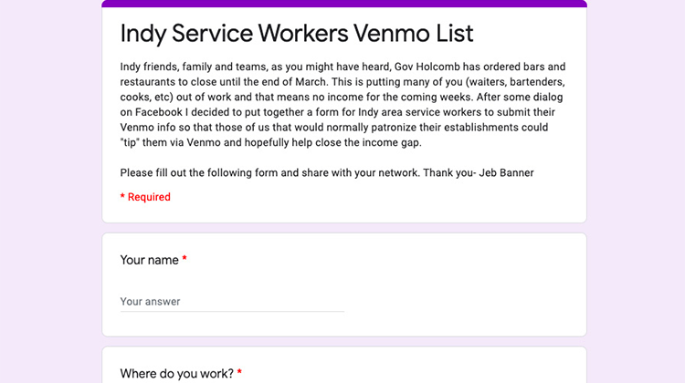 The Google Form is designed to help financially support service workers in the Indianapolis region.  - Screenshot of Indy Service Workers Venmo List Google Form