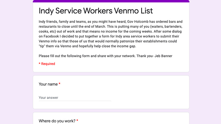The Google Form is designed to help financially support service workers in the Indianapolis region. - Screenshot of Indy Service Workers Venmo List Google Form