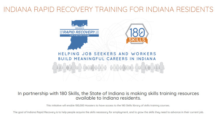 Indiana is making free job training available for up to 100,000 Hoosiers who had their work affected by the pandemic by Indianapolis-based company 180 Skills. - Screeshot 180skills.com/free-indiana-training