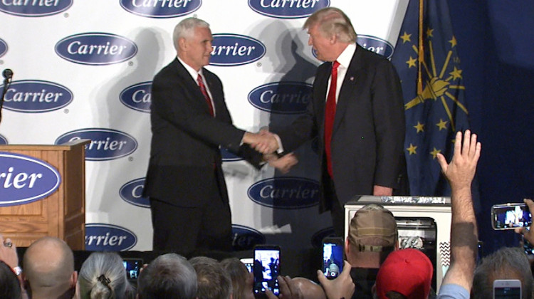 Vice President Mike Pence and President Donald Trump visited the Carrier plant in Indianapolis in November 2016 to announce their deal to prevent some jobs from outsourcing.  - (WFIU/WTIU)