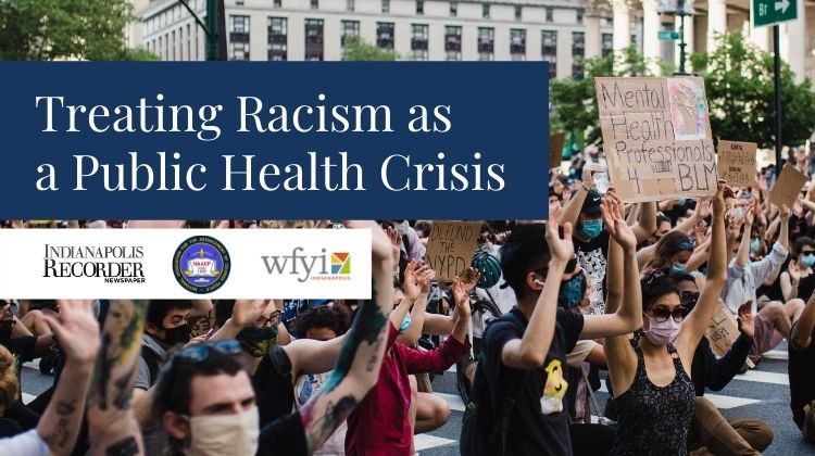 Treating Racism As A Public Health Crisis