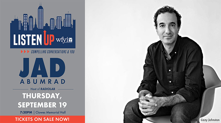 Listen Up with Jad Abumrad