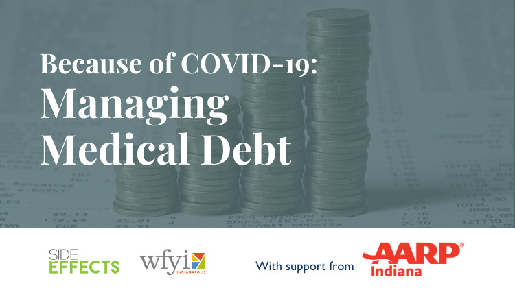 Because of COVID-19: Managing Medical Debt