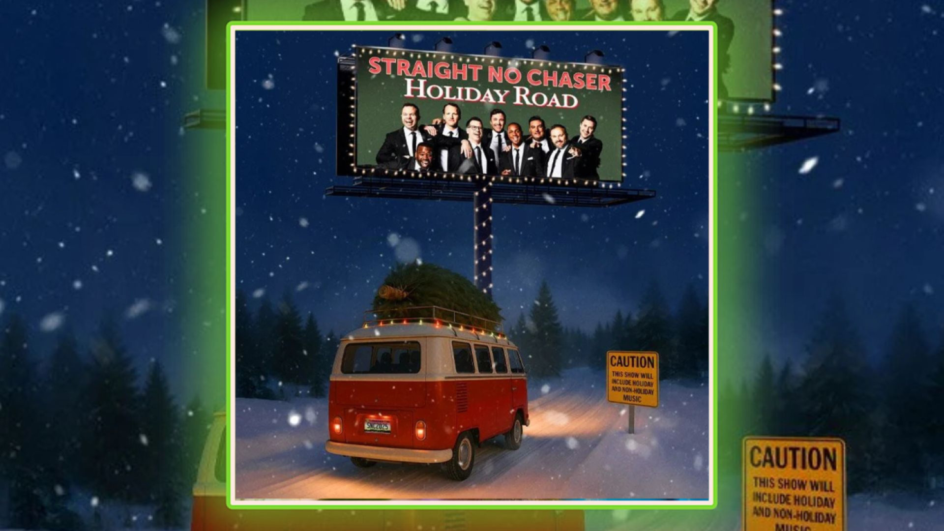 Straight No Chaser Holiday Road Tour