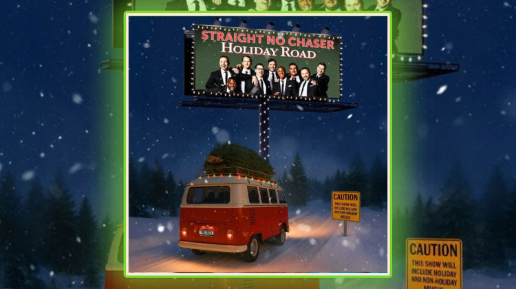 Straight No Chaser Holiday Road Tour