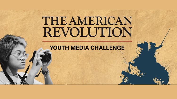 Revolutionary Voices: Student Media-Making and THE AMERICAN REVOLUTION