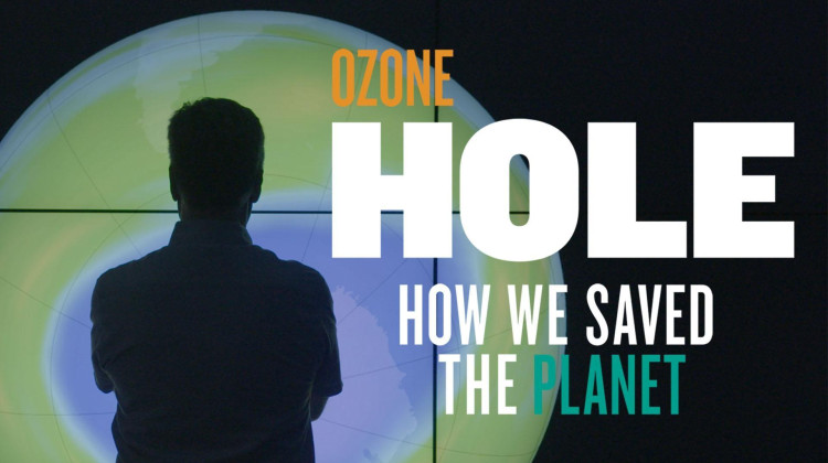Ozone Hole: How We Saved the Planet