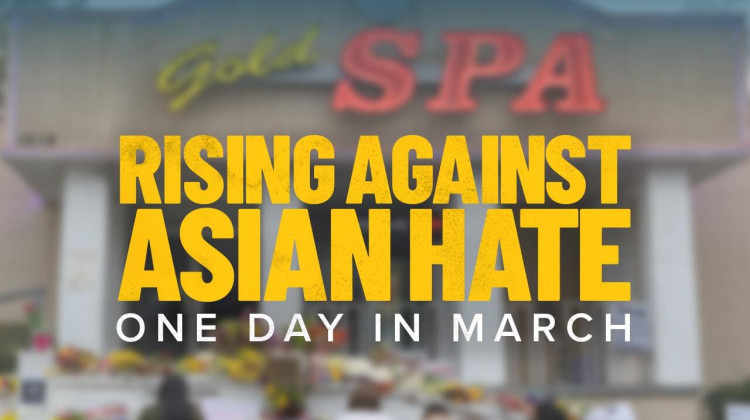 Rising Against Asian Hate: One Day in March