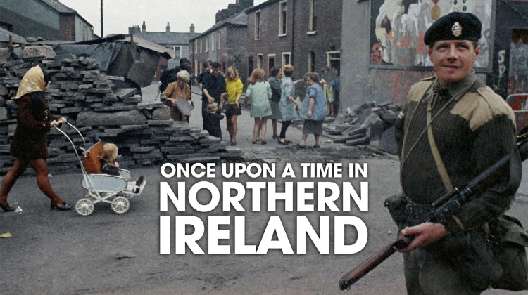 Once Upon a Time in Northern Ireland