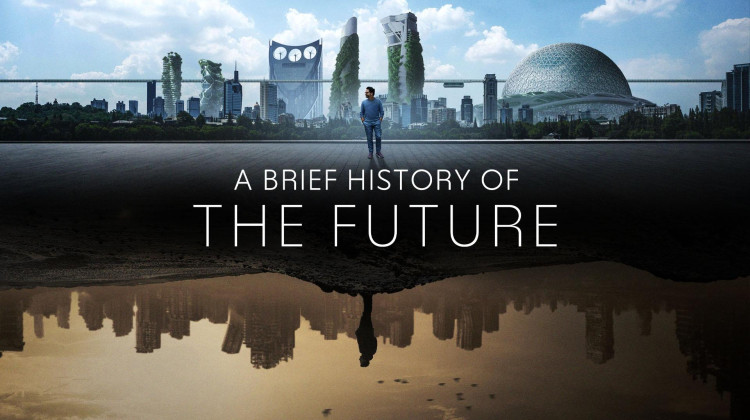 A Brief History of the Future