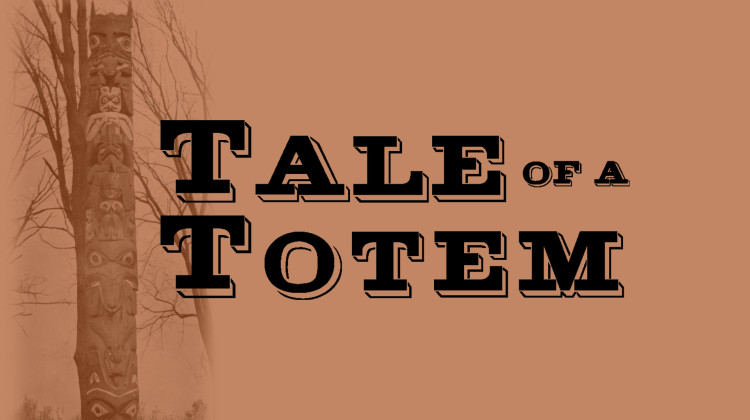 Tale of a Totem