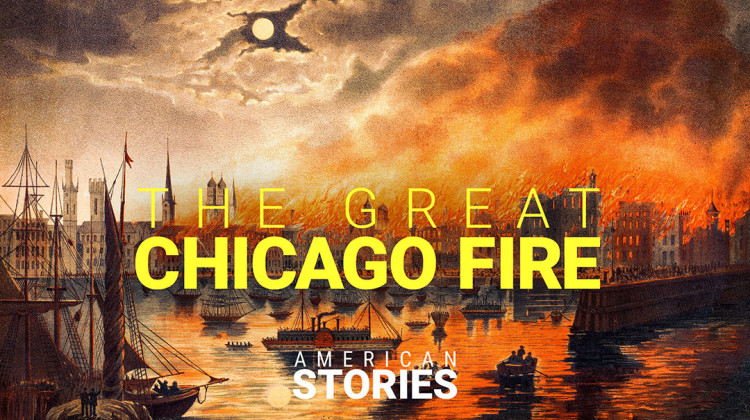 Great Chicago Fire: American Stories