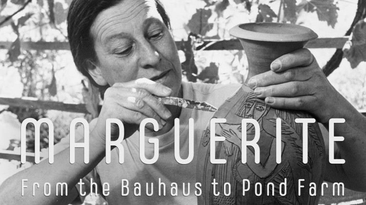 Marguerite: From the Bauhaus to Pond Farm