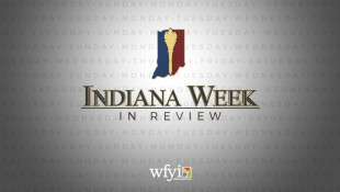 Indiana Week in Review