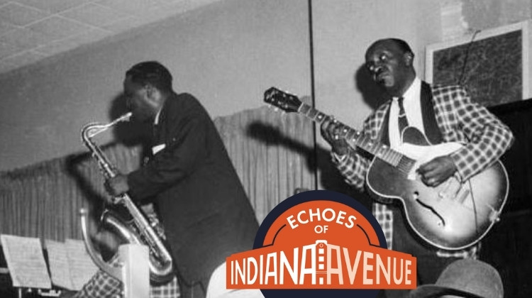 Echoes of Indiana Avenue