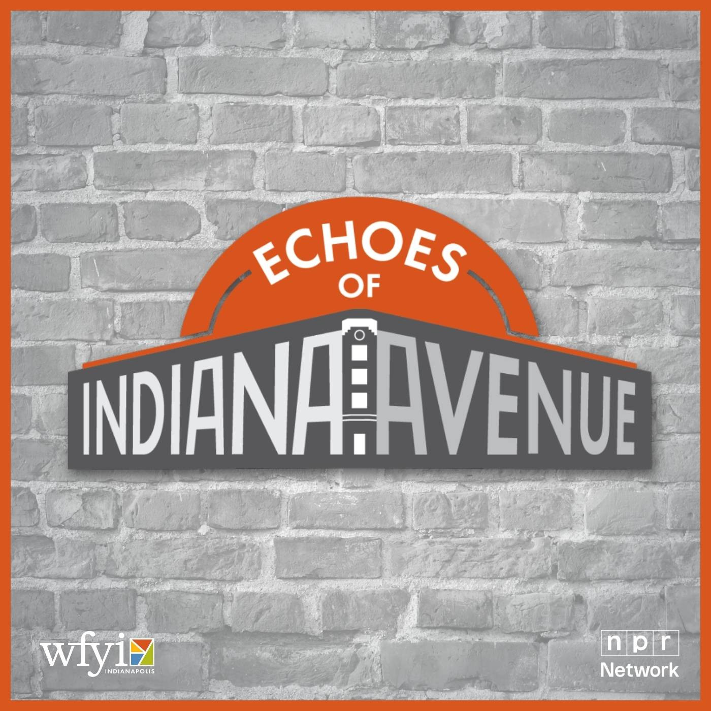 Echoes of Indiana Avenue podcast show image