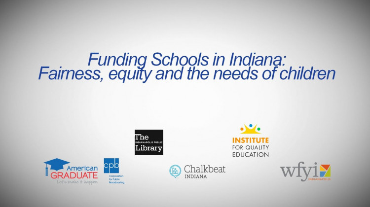 Funding Schools in Indiana: Fairness, equality and the needs of children