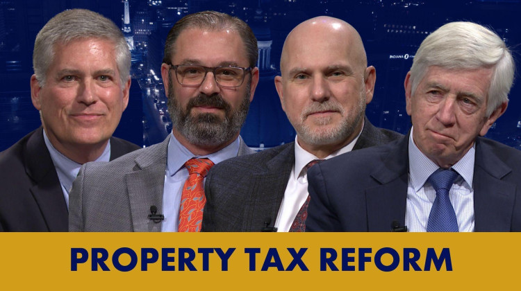 Indiana Lawmakers: Property Tax Reform