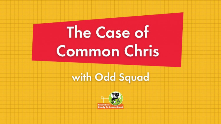 The Case of Common Chris with Odd Squad