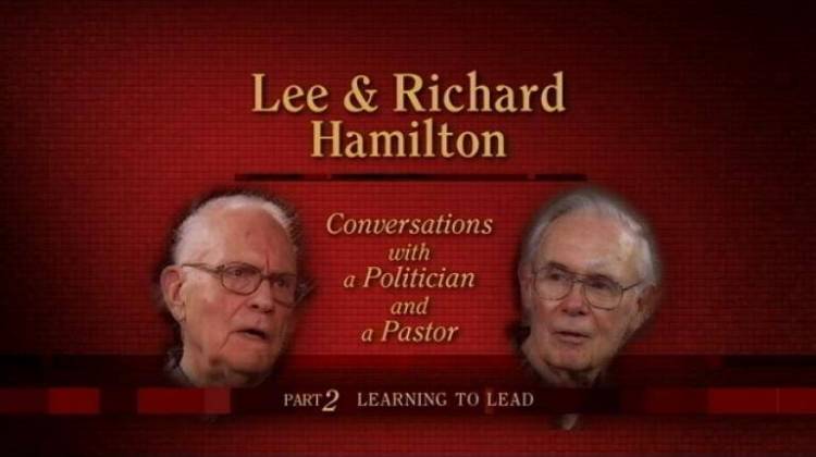 Lee and Richard Hamilton Part 2 Learning To Lead