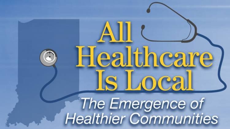 All Healthcare is Local