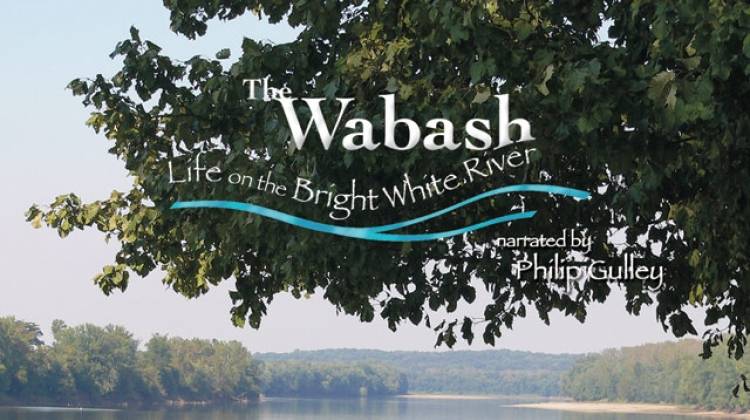 Wabash: Life on the Bright White River