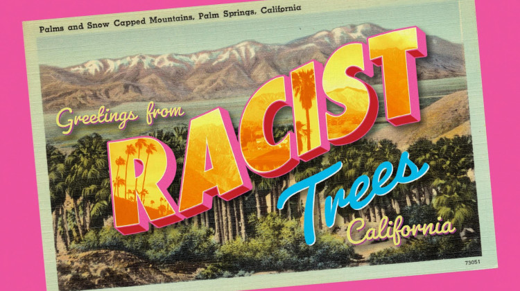 Racist Trees