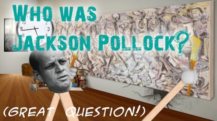 Who was Jackson Pollock?